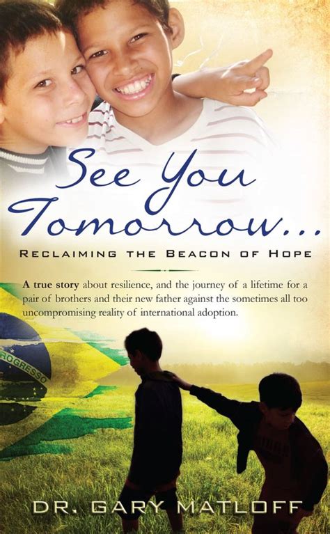 see you tomorrow reclaiming the beacon of hope Reader