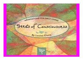 seeds of consciousness affirmations for daily living Doc