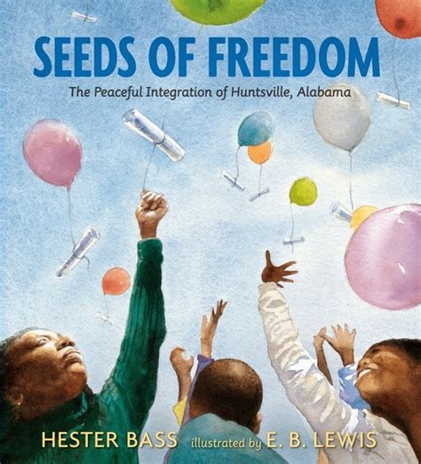 seeds of freedom the peaceful integration of huntsville alabama Reader