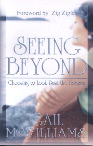 seeing beyond choosing to look past the horizon Reader