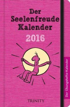 seelenfreude kalender 2016 taschenkalender jean augagneur Reader