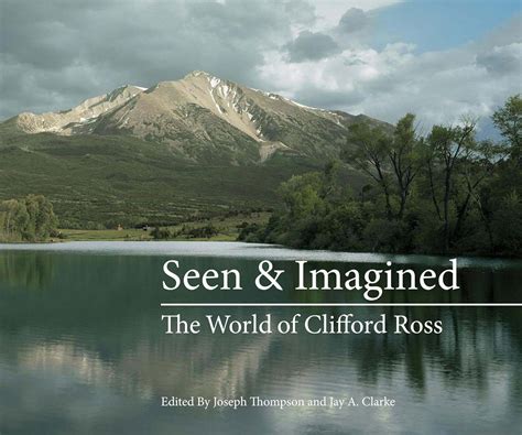 seen imagined world clifford ross Kindle Editon