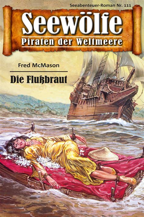 seew lfe piraten weltmeere 111 flu braut ebook PDF