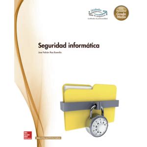 seguridad informatica mcgraw hill Reader