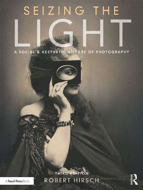 seizing the light a social history of photography Reader