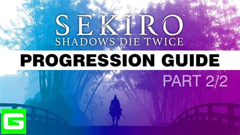 sekiro progression guide