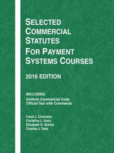 selected commercial statutes for payment systems courses 2015 edition selected statutes Epub