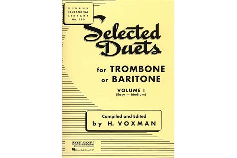 selected duets for trombone or baritone volume 2 medium advanced rubank educational library Kindle Editon