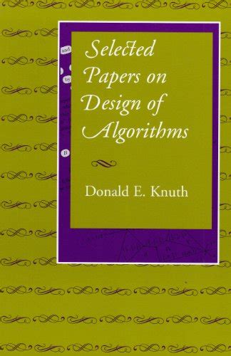 selected papers on design of algorithms lecture notes Reader