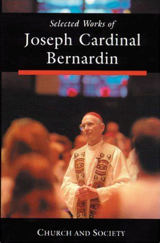 selected works of joseph cardinal bernardin church and society Doc