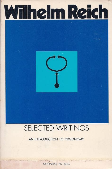 selected writings an introduction to orgonomy Reader
