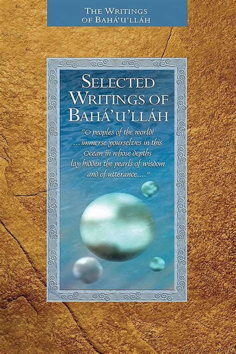 selected writings of baha u llah selected writings of baha u llah PDF