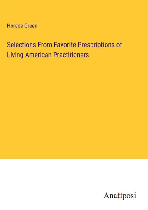 selections favorite prescriptions american practitioners PDF