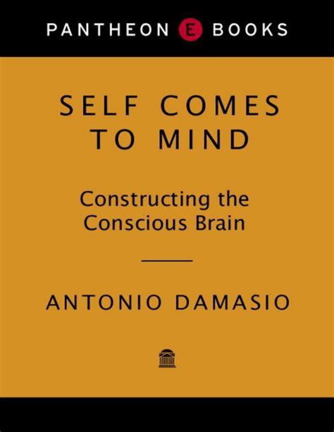 self comes to mind constructing the conscious brain Doc