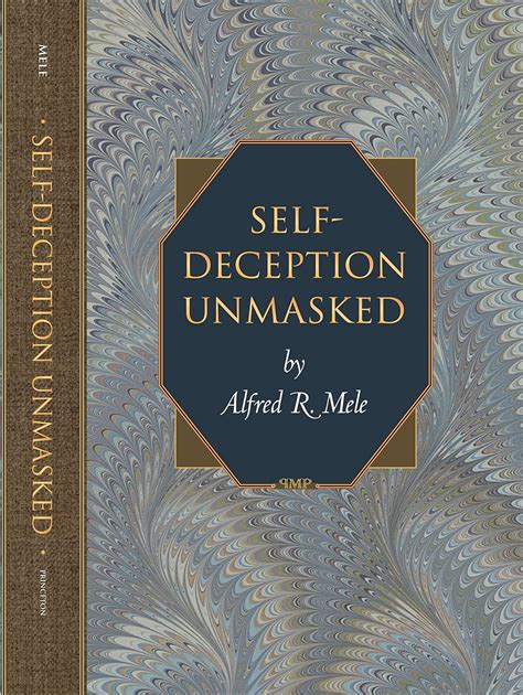 self deception unmasked self deception unmasked Reader