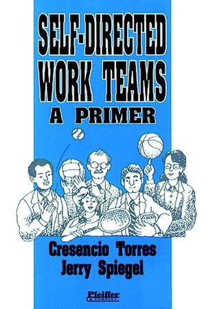 self directed work teams a primer paperback Doc