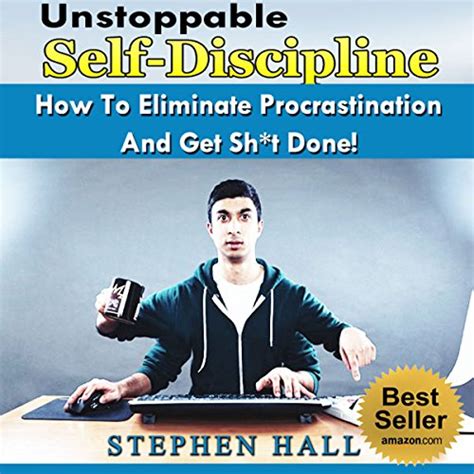 self discipline secrets how to eliminate procrastination and get sh t done PDF