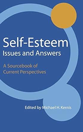 self esteem issues and answers a sourcebook of current perspectives Doc