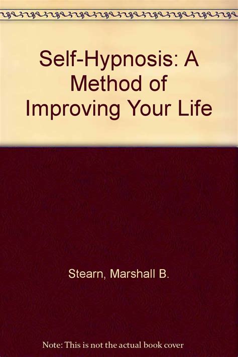 self hypnosis a method of improving your life Doc