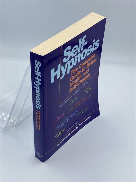 self hypnosis the complete manual for health and self change Epub