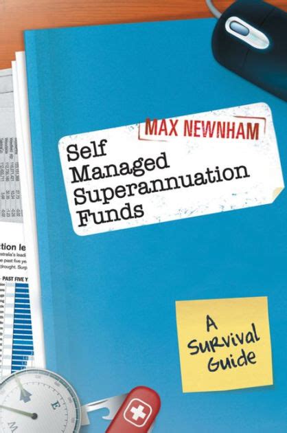 self managed superannuation funds a survival guide Doc