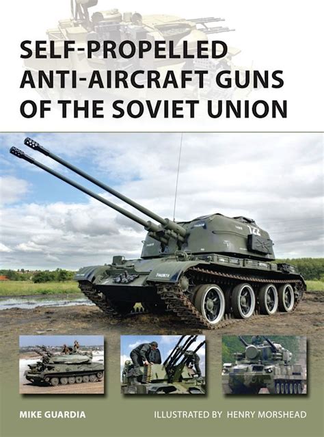 self propelled anti aircraft guns of the soviet union Kindle Editon