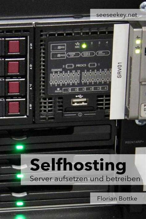 selfhosting aufsetzen betreiben florian bottke ebook PDF