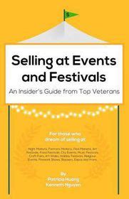 selling at events and festivals an insiders guide from top veterans PDF