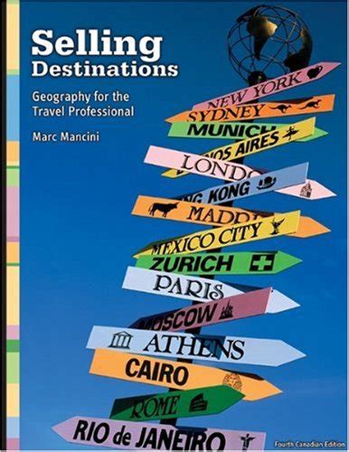 selling destinations geography for the travel professional Doc