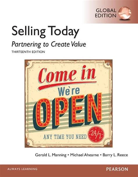 selling today partnering to create value 13th edition Reader