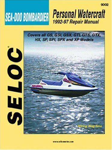 selocs bombardier seadoo personal 19921997 tuneup and repair manual Kindle Editon
