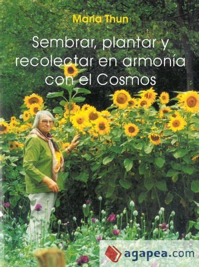 sembrar plantar y recolectar en armonia con el cosmos Reader