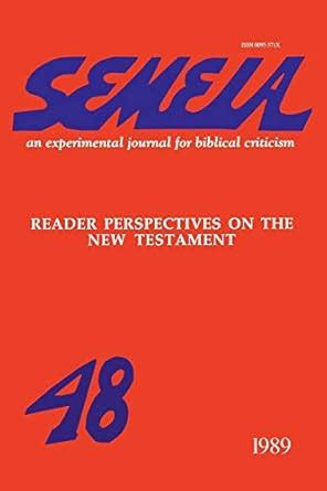 semeia 48 reader perspectives on the new testament Reader