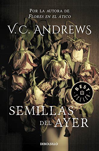 semillas del ayer saga dollanganger 4 best seller Reader