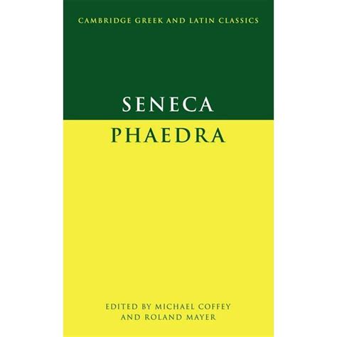 seneca phaedra cambridge greek and latin classics Reader
