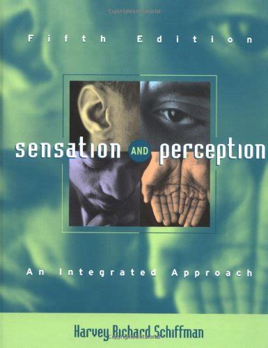 sensation and perception an integrated approach Reader