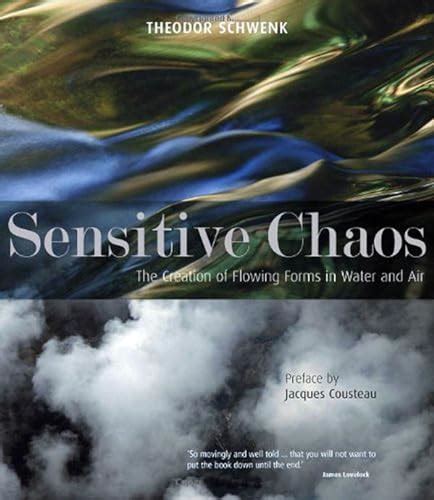 sensitive chaos the creation of flowing forms in water and air Reader