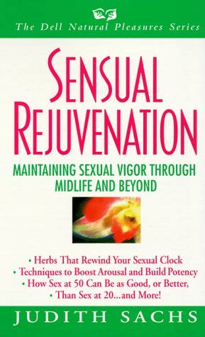sensual rejuventation natural pleasures series Reader