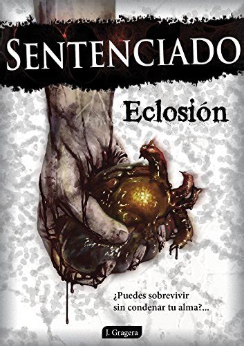 sentenciado eclosion Kindle Editon