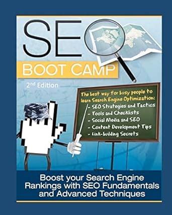 seo boot camp 2nd edition the seo 101 training manual Kindle Editon