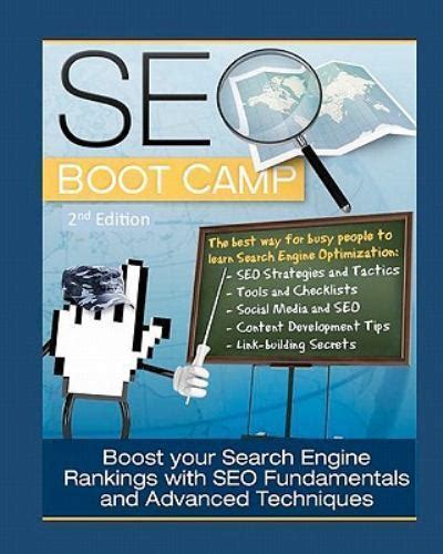 seo boot camp 2nd edition the seo 101 training manual Kindle Editon