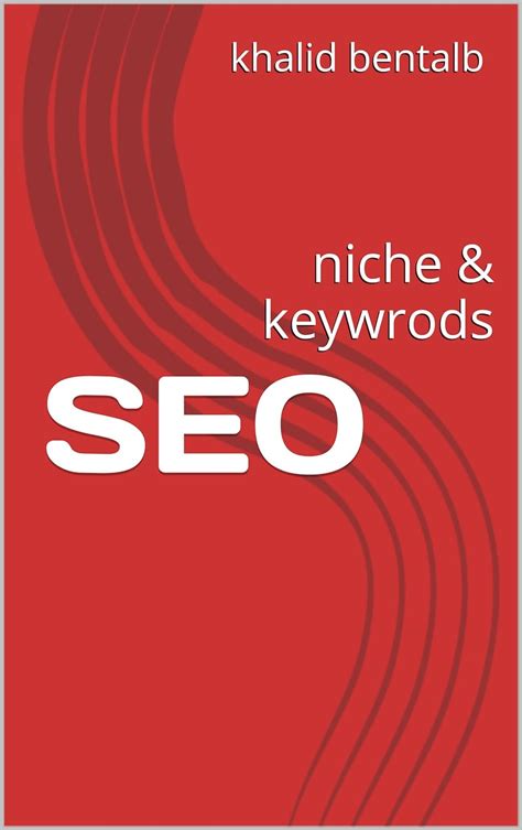 seo niche keywrods khalid bentalb ebook Epub