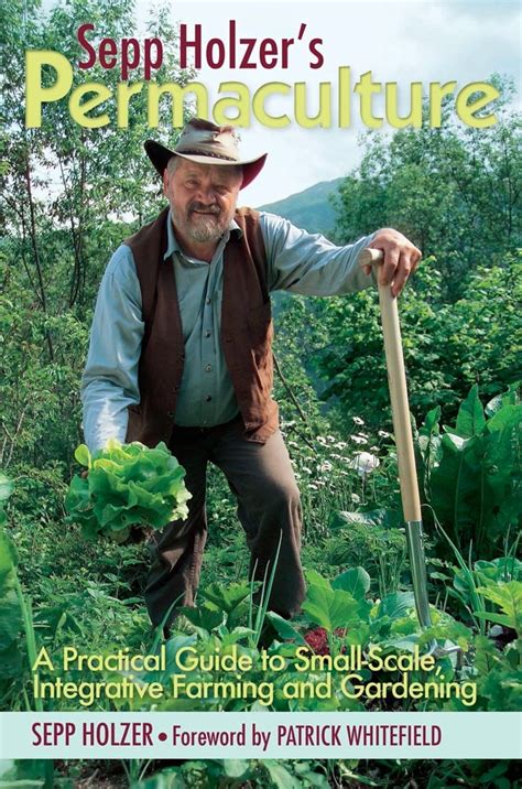 sepp holzer s permaculture sepp holzer s permaculture Kindle Editon