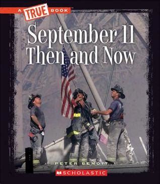 september 11 then and now true books Reader