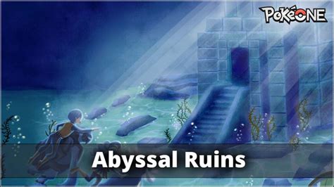 serebii abyssal ruins