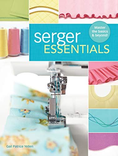 serger essentials master basics beyond Doc