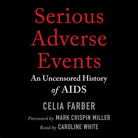 serious adverse events an uncensored history of aids PDF