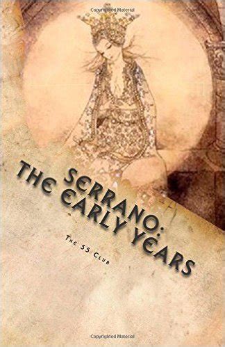 serrano the early years prelude to nos Reader