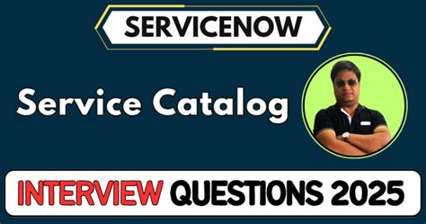 Service Catalog Interview Questions