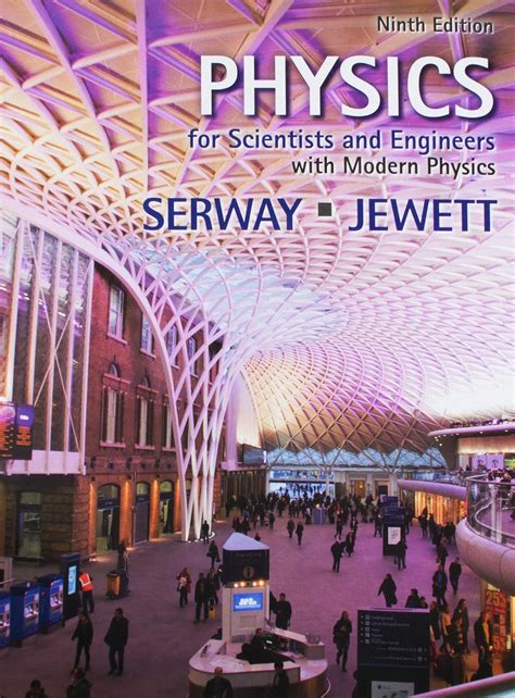 serway physics for scientists and engineers 9th edition Doc
